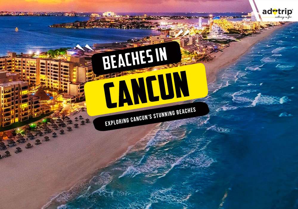 Beaches In Cancun